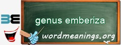 WordMeaning blackboard for genus emberiza